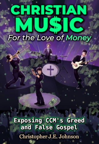 Cover of Christian Music: For The Love of Money